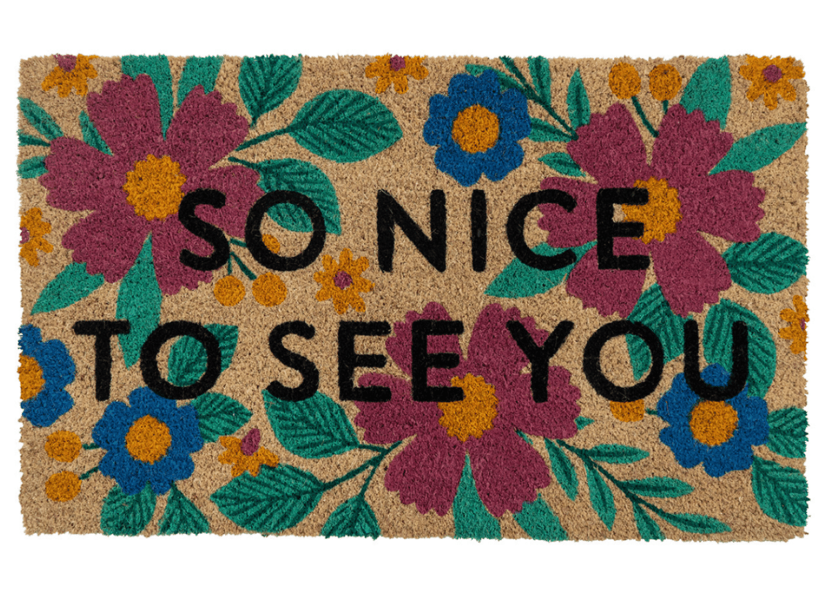 So Nice To See You Floral Doormat Gifts For Summer